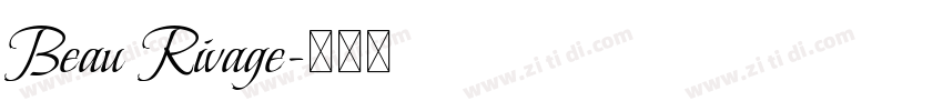 Beau Rivage字体转换